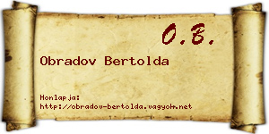 Obradov Bertolda névjegykártya